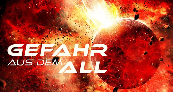 Gefahr aus dem All – Bild: Discovery