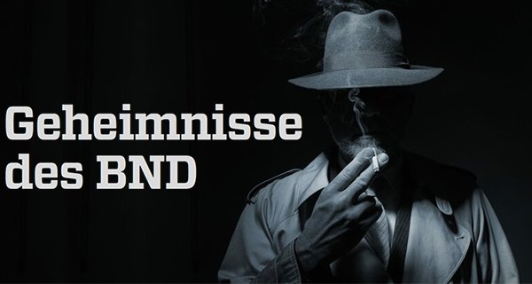 Geheimnisse des BND – Bild: ZDF