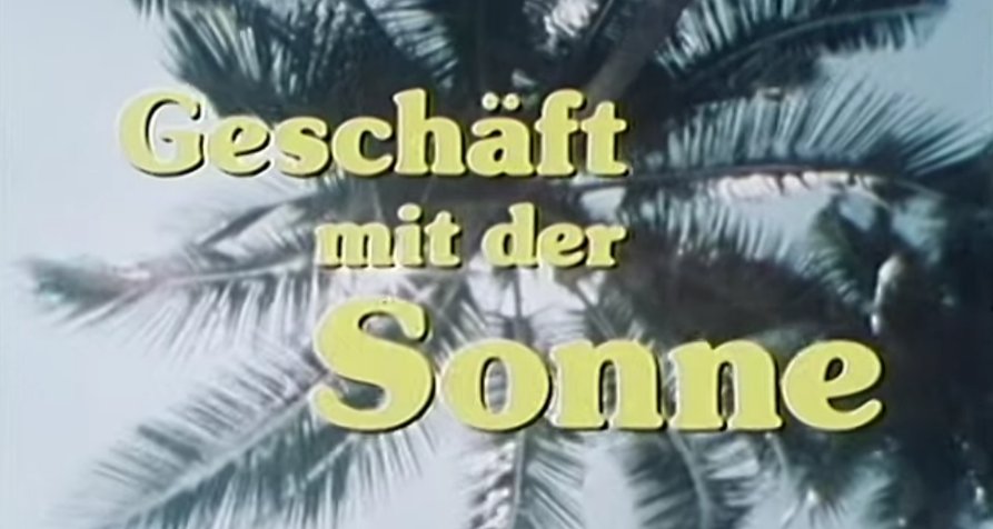 Geschäft mit der Sonne – Bild: WDR Mediagroup Geschäft mit der Sonne – Bild: WDR Mediagroup