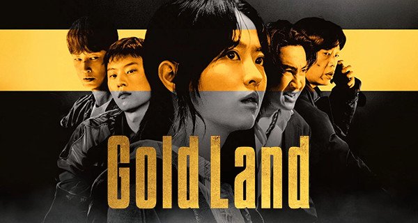 Gold Land – Bild: Disney/Studio Dragon Gold Land – Bild: Disney/Studio Dragon