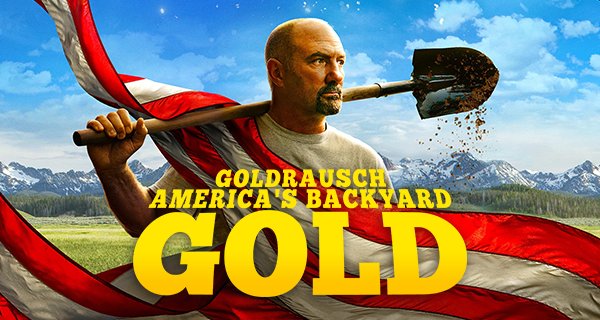 Goldrausch: America’s Backyard Gold – Bild: Warner Bros. Discovery Goldrausch: America’s Backyard Gold – Bild: Warner Bros. Discovery