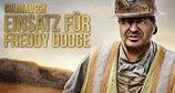 Goldrausch: Einsatz für Freddy Dodge – Bild: DMAX/Discovery
