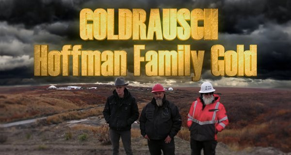 Goldrausch: Hoffman Family Gold – Bild: Discovery/Screenshot Goldrausch: Hoffman Family Gold – Bild: Discovery/Screenshot