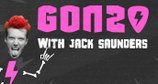 Gonzo With Jack Saunders – Bild: MTV