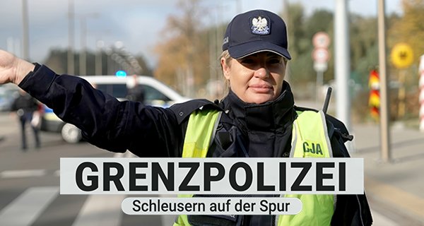 Grenzpolizei – Im Einsatz an Oder und Neiße – Bild: rbb/Christian Grewe