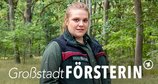Großstadtförsterin – Bild: rbb/Maor Waisburd Großstadtförsterin – Bild: rbb/Maor Waisburd