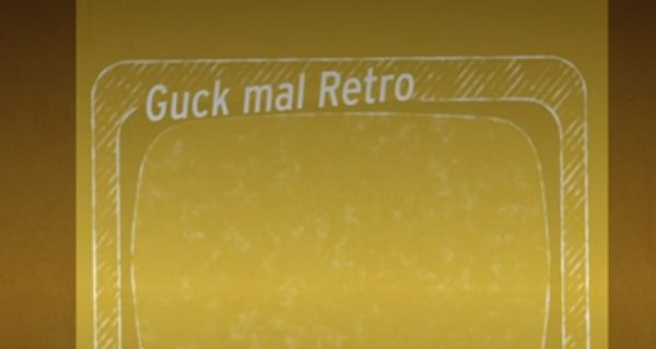Guck mal Retro – Bild: rbb