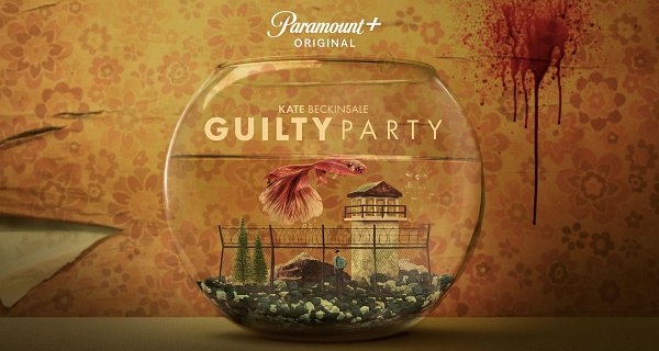 Guilty Party – Bild: Paramount+