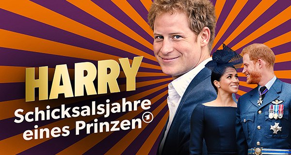 Harry – Schicksalsjahre eines Prinzen – Bild: ARD/LOOKSfilm/Bianca Domula/Imago Images