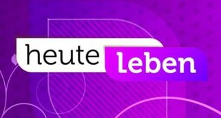 heute leben heute leben