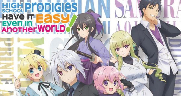 High School Prodigies Have It Easy Even In Another World – Bild: Project No.9
