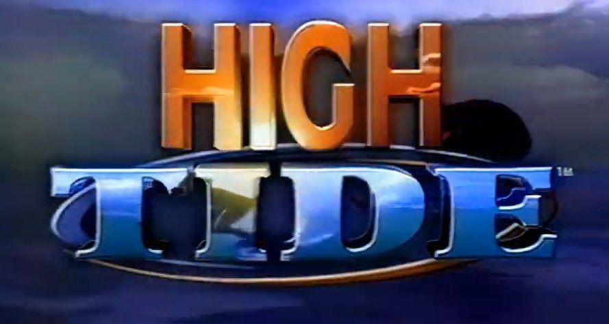 High Tide – Bild: ACI Worldwide Distribution High Tide – Bild: ACI Worldwide Distribution