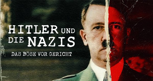 Hitler und die Nazis: Das Böse vor Gericht – Bild: Netflix