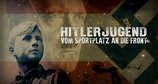 Hitlerjugend - Vom Sportplatz an die Front – Bild: WELT/ZED