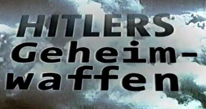 Hitlers Geheimwaffen – Bild: ARD Hitlers Geheimwaffen – Bild: ARD