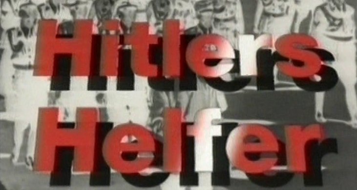 Hitlers Helfer – Bild: ZDF
