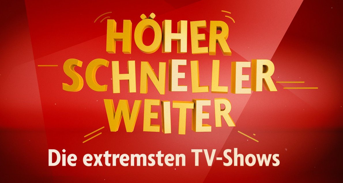 Höher, schneller, weiter – Bild: RTL Höher, schneller, weiter – Bild: RTL