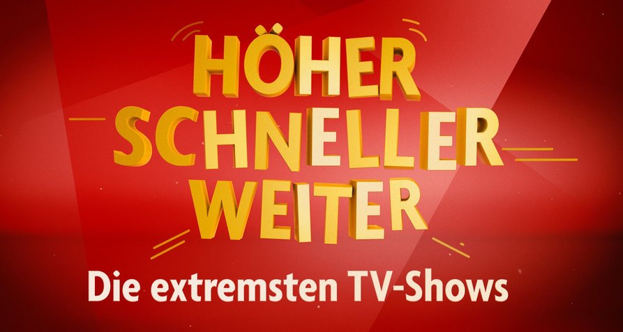 Höher, schneller, weiter – Bild: RTL Höher, schneller, weiter – Bild: RTL