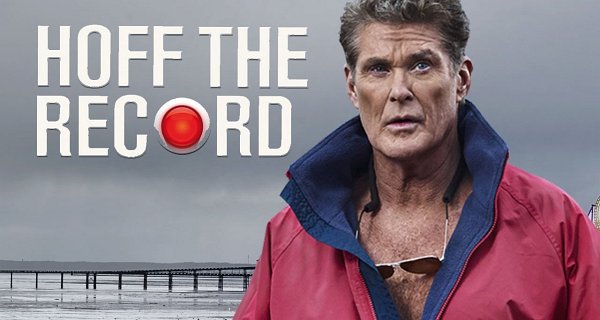 Hoff the Record – Bild: Dave