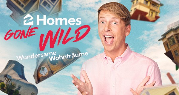 Homes Gone Wild – Wundersame Wohnträume – Bild: Warner Bros. Discovery
