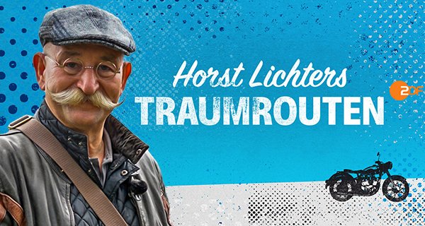 Horst Lichters Traumrouten – Bild: ZDF/Sven Bittner/Vielfein Horst Lichters Traumrouten – Bild: ZDF/Sven Bittner/Vielfein