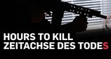 Hours to Kill - Zeitachse des Todes – Bild: Darren Goldstein / DSG Photo