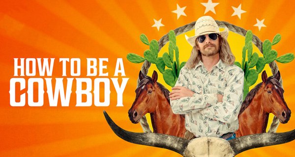 How to Be a Cowboy – Bild: Netflix