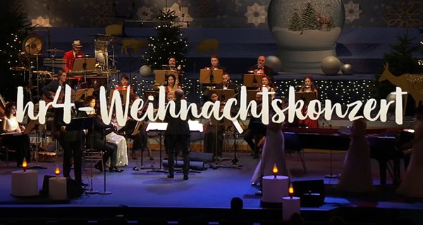 hr4-Weihnachtskonzert – Bild: HR hr4-Weihnachtskonzert – Bild: HR