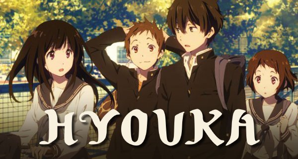 Hyouka – Bild: Kyoto Animation Hyouka – Bild: Kyoto Animation
