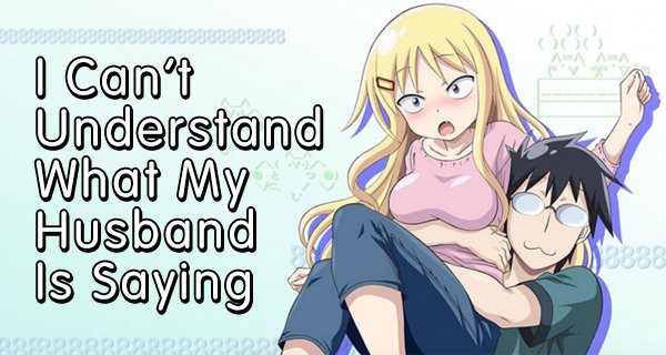 I Can’t Understand What My Husband Is Saying – Bild: Dream Creation I Can’t Understand What My Husband Is Saying – Bild: Dream Creation