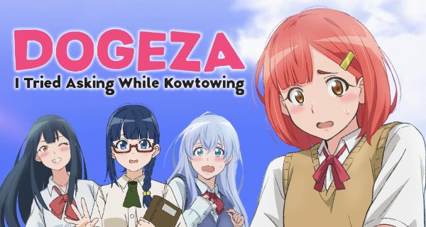 Dogeza I Tried Asking While Kowtowing – Bild: Adonero Dogeza I Tried Asking While Kowtowing – Bild: Adonero