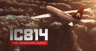 IC 814: The Kandahar Hijack