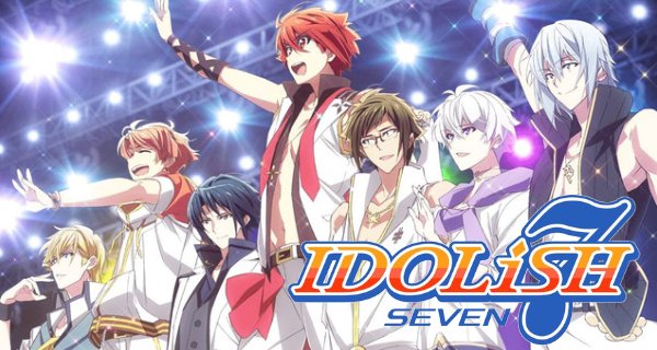 IDOLiSH7 – Bild: Troyca IDOLiSH7 – Bild: Troyca