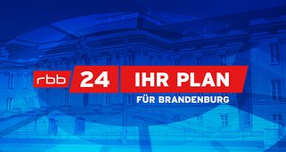 Ihr Plan für Brandenburg?