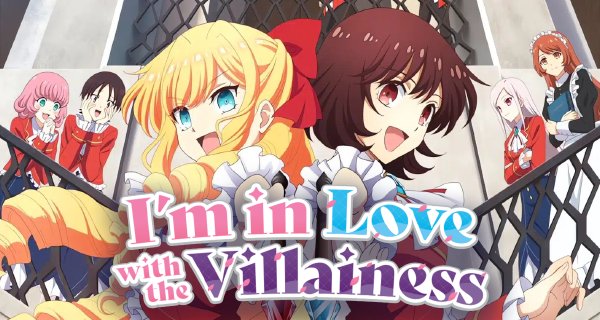 I’m in Love with the Villainess – Bild: Platinum Vision I’m in Love with the Villainess – Bild: Platinum Vision