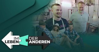 Im Leben der Anderen – Lebenstausch extrem