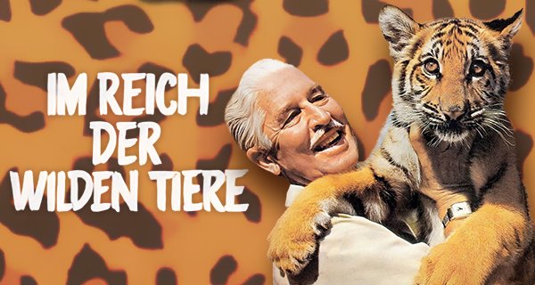 Im Reich der wilden Tiere – Bild: NBC/ZDF/Fernsehjuwelen Im Reich der wilden Tiere – Bild: NBC/ZDF/Fernsehjuwelen