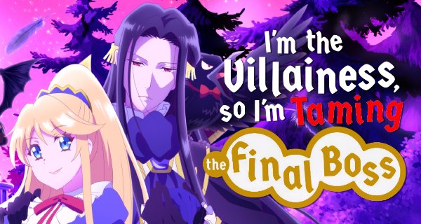 I’m the Villainess, so I’m Taming the Final Boss – Bild: Maho Film I’m the Villainess, so I’m Taming the Final Boss – Bild: Maho Film