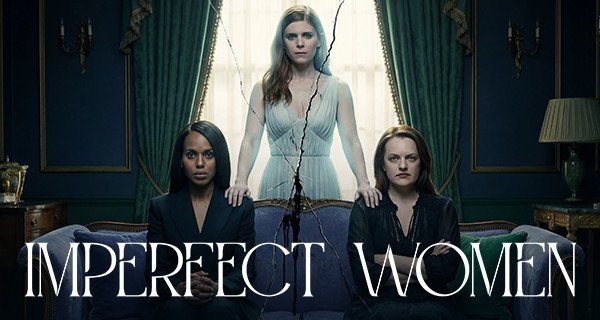 Imperfect Women – Bild: Apple TV Imperfect Women – Bild: Apple TV