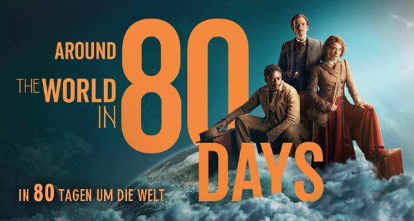 In 80 Tagen um die Welt – Bild: Slim Film + Television In 80 Tagen um die Welt – Bild: Slim Film + Television