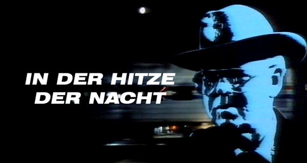 In der Hitze der Nacht In der Hitze der Nacht