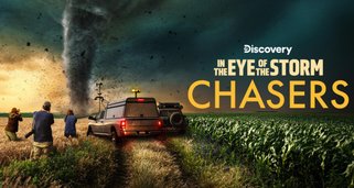 In the Eye of the Storm: Chasers