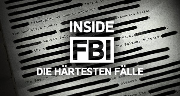 Inside FBI – Die härtesten Fälle – Bild: Anne Beagan Productions/CBS/Efran Films/See It Now Studios