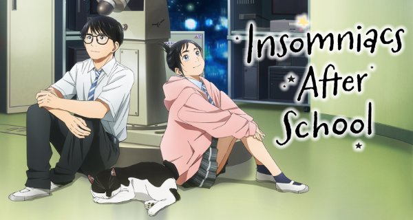 Insomniacs After School – Bild: オジロマコト・小学館/アニメ「君ソム」製作委員会 Insomniacs After School – Bild: オジロマコト・小学館/アニメ「君ソム」製作委員会