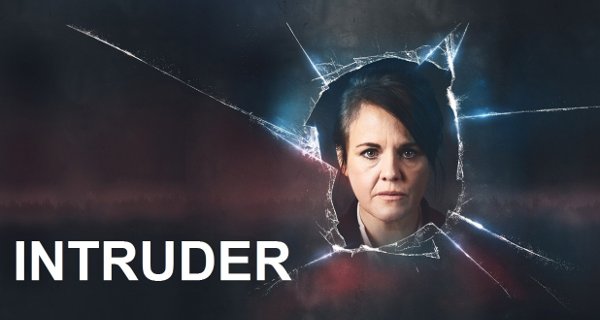 Intruder – Bild: Clapperboard Studios/Channel 5 Intruder – Bild: Clapperboard Studios/Channel 5