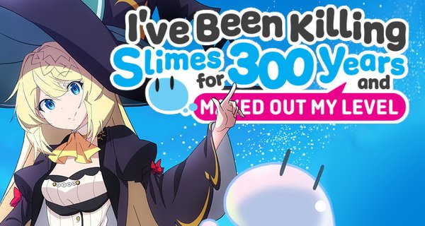 I’ve Been Killing Slimes For 300 Years And Maxed Out My Level – Bild: Kisetsu Morita, Benio/SB Creative Corp.