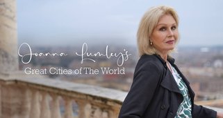 Joanna Lumley’s Traumstädte Europas