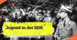 Jugend in der DDR – Bild: ZDF Jugend in der DDR – Bild: ZDF