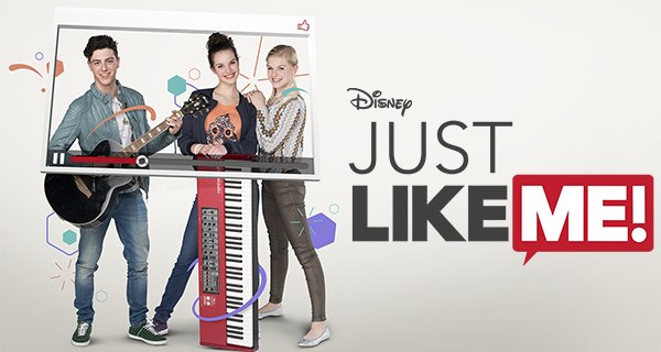 Just Like Me! – Bild: Disney Just Like Me! – Bild: Disney