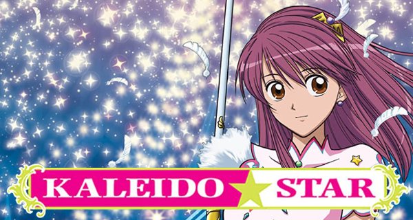 Kaleido Star – Bild: Gonzo / G&G Entertainment